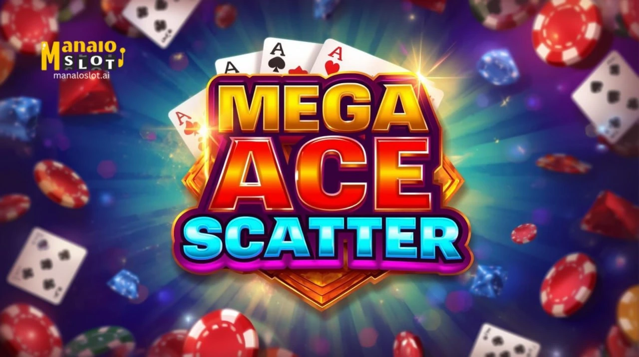 Mega Ace Scatter: Gabay sa Slot Game para sa Pinoy