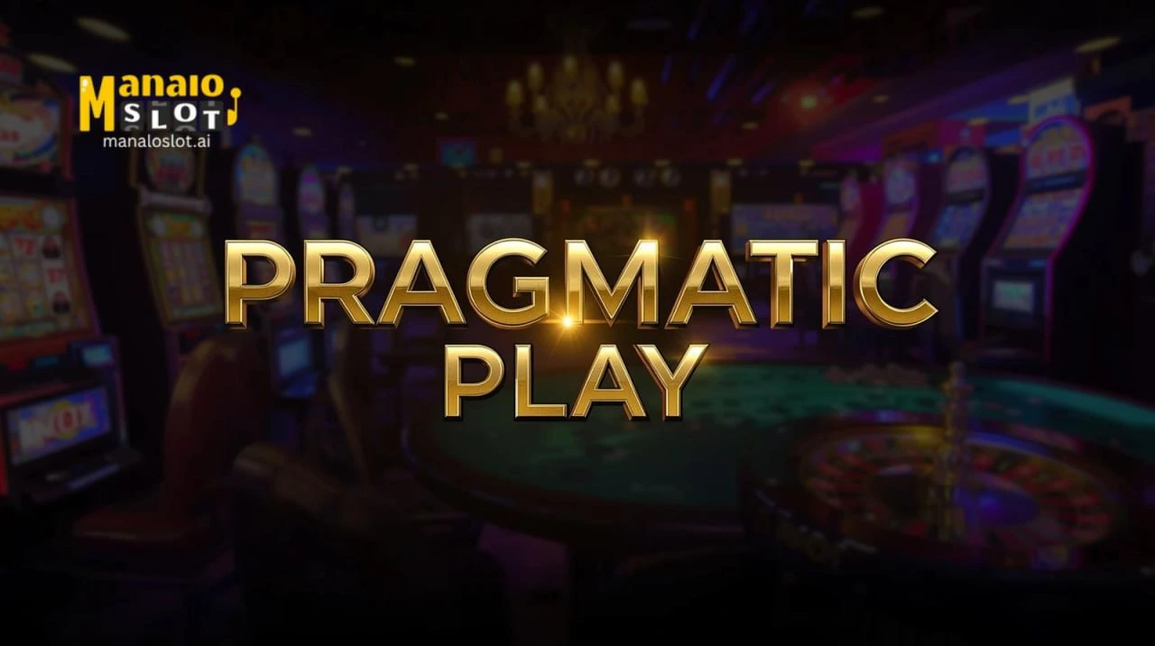Pragmatic Play Slots sa ManaloSlot