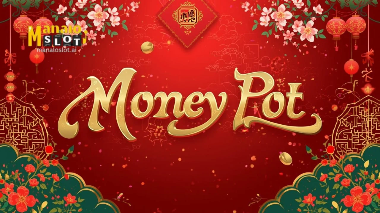 Money Pot Slot Chinese New Year 2026