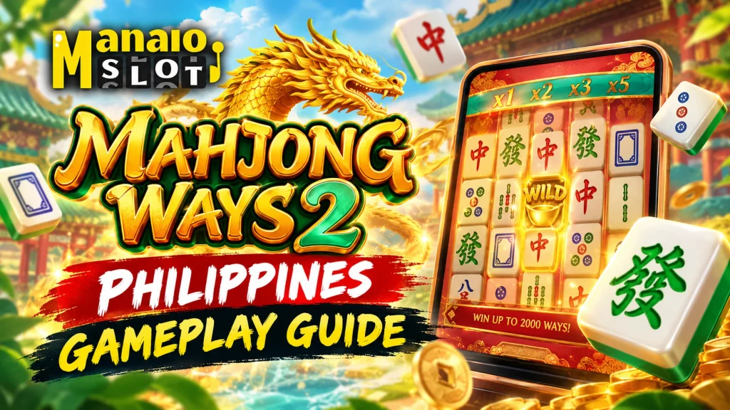 Mahjong Ways 2 Philippines Gameplay Guide